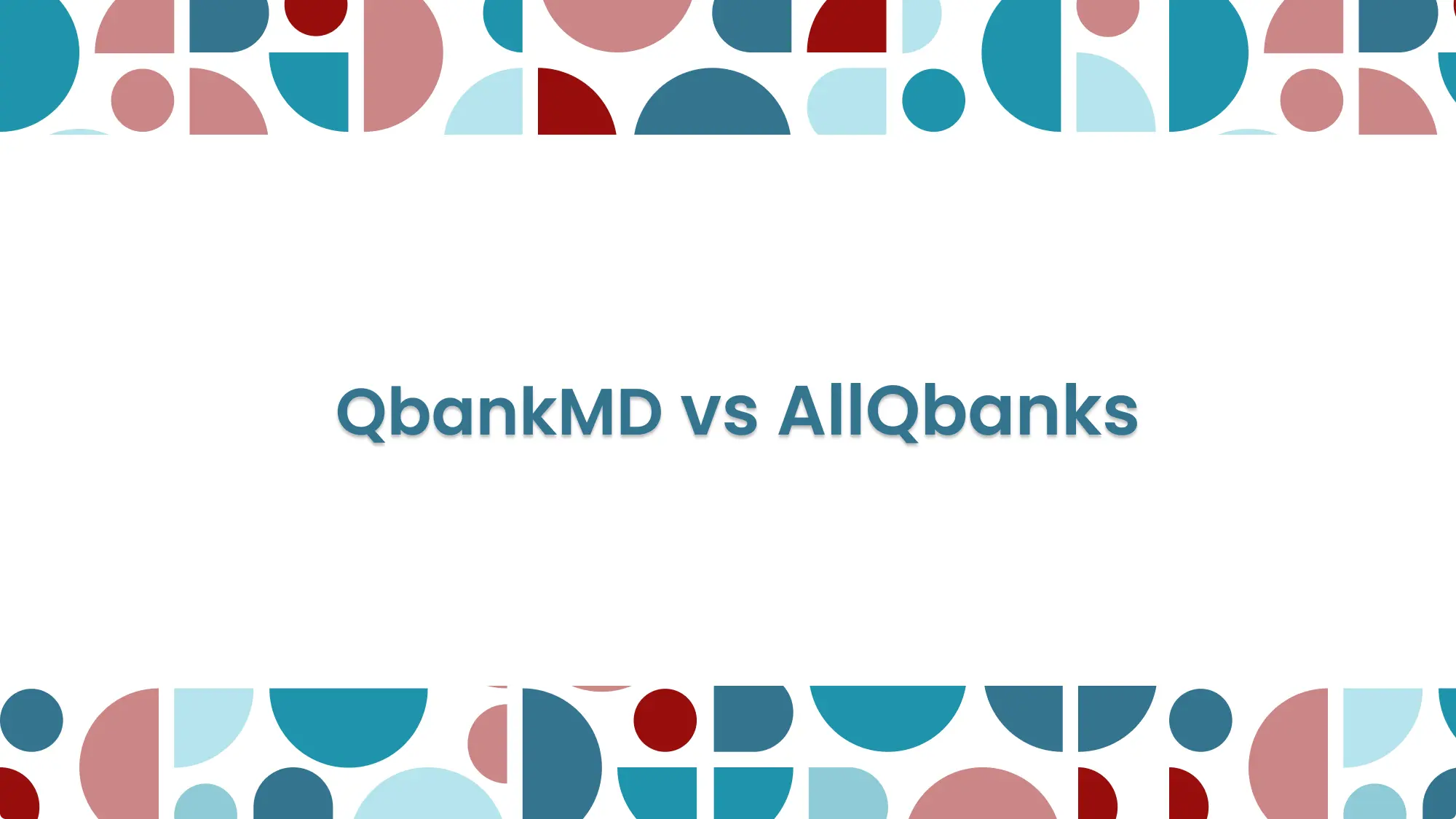 QBankMD vs AllQbanks: Which MCCQE Qbank Offers Better AI Features?: feature image